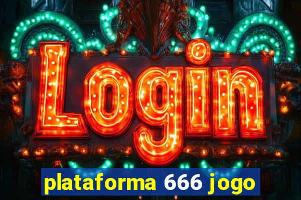 plataforma 666 jogo